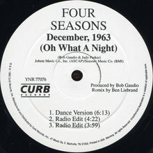 Load image into Gallery viewer, FOUR SEASONS / December 1963 (Oh, What A Night) Curb, YNR 77076, 12inch
