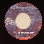 Papa Zura / Papa's Got A Blend New Bag 2 (FMAP 002, 7inch)