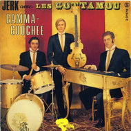 Les Gottamou / Jerk Avec Les Gottamou - Gamma-Goochee ( Vadim Music – 531 848-6, 7inch)