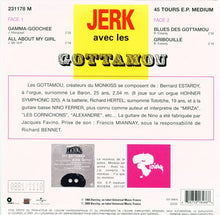 画像をギャラリービューアに読み込む, Les Gottamou / Jerk Avec Les Gottamou - Gamma-Goochee ( Vadim Music – 531 848-6, 7inch)
