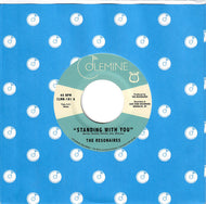 Resonaires / Standing With You ( Colemine Records – CLMN-181, 7inch)