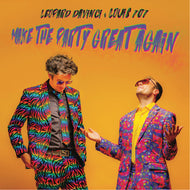 LEOPARD DAVINCI & LOUIS 707 / Make The Party Great Again (Sleepers Recordz, TSRZV24, LP) Yellow Vinyl