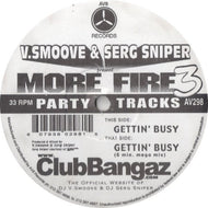 V-Smoove & Serg Sniper / More Fire 3 (AV8 – AV298, 12inch)