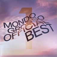 MONDO GROSSO / Mondo Grosso Official Best 1 (inc. Family (Hiroshi Fujiwara Remix)) 2LP