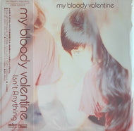 MY BLOODY VALENTINE / Isn't Anything
