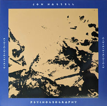 画像をギャラリービューアに読み込む, JON HASSELL / Psychogeography (Zones Of Feeling) LP
