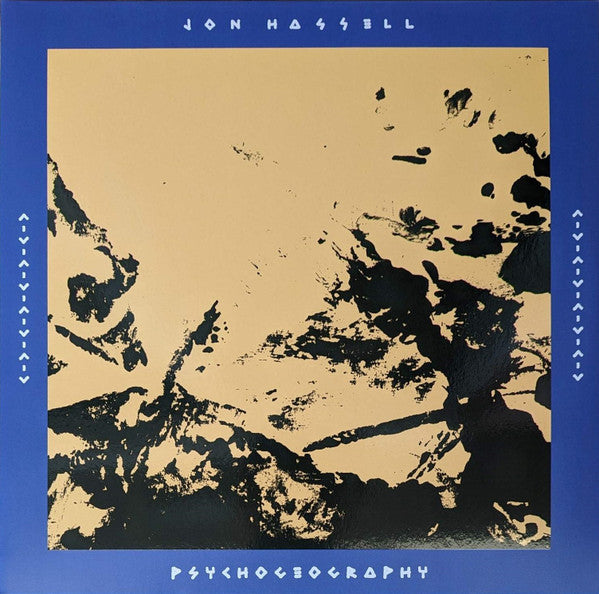 JON HASSELL / Psychogeography (Zones Of Feeling) LP