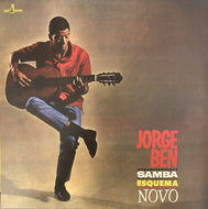 JORGE BEN / Samba Esquema Novo (inc. Mas, Que Nada!) 180g LP