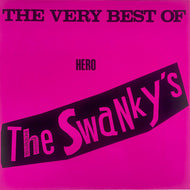 SWANKYS / The Very Best Of Hero (	King's World Records – KWLP-6000, LP)