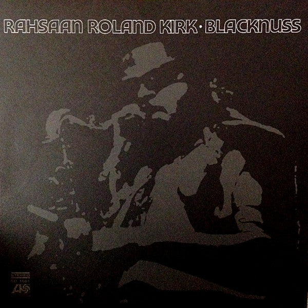 ★ＵＳオリジナル盤★『ブラックナス』ラサーン・ローランド・カーク ☆USオリジナル盤☆『ブラックナス』ラサーン・ローランド