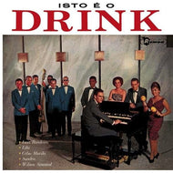 CELSO MURILO & Conjunto Drink / Isto E O Drink (	Whatmusic.com – WMLP-0075, LP)