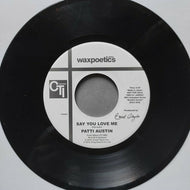 PATTI AUSTIN - DEODATO / Say You Love Me / Super Strut ( CTI Records – 7SSY-21 7inch)