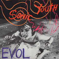 SONIC YOUTH / EVOL ( Goofin' Records – Goo 019, LP)