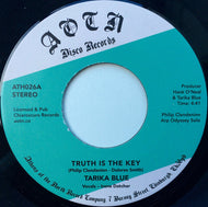 TARIKA BLUE / Truth Is The Key / Dreamflower ( Athens Of The North – ATH026, 7inch)