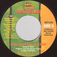 NATELIE / Wishing On A Star / Free (	Charm – CRT1035, 7inch)