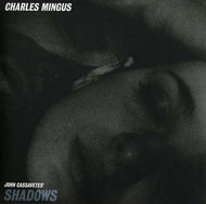 O.S.T. (Charles Mingus) / Shadows (Doxy – DOC125, LP)