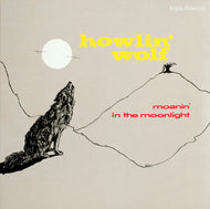 HOWLIN' WOLF / Moanin' In The Moonlight (180g Mono, LP)
