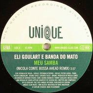 ELI GOULART E DO MATO / Meu Samba (	Unique – UNIQUE 056, 12inch)