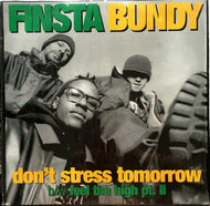 FINSTA BUNDY / Don't Stress Tomorrow ( Tape Kingz, TK 005,12inch )