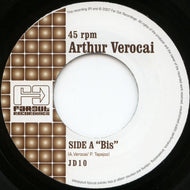 ARTHUR VEROCAI / Bis (Far Out Recordings – JD10, 7inch)