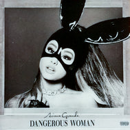 ARIANA GRANDE / Dangerous Woman (inc. Side To Side) 2LP