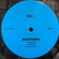 ROB-O / World Premier / Star Quality