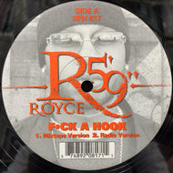 ROYCE DA 5'9 / F*ck A Hook / 52 Bars
