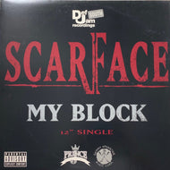 SCARFACE / MY BLOCK