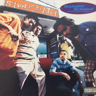 STEPCHILD / HANGIN' AROUND (SICKA GETTIN' TREATED...)