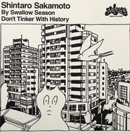 SHINTARO SAKAMOTO  坂本慎太郎 / ツバメの季節に