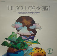 SHONA / The Soul Of Mbira: Traditions Of The Shona People Of Rhodesia