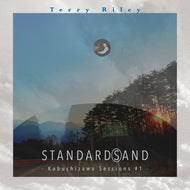 TERRY RILEY / Terry Riley STANDARD(S)AND -Kobuchizawa Sesions #1- (STAR/RAINBOW RECORDS, SHIGERULP-001, LP+7