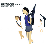 NUMBER GIRL / School Girl Distortional Addict (UNIVERSAL MUSIC, UPJY-9079, LP)