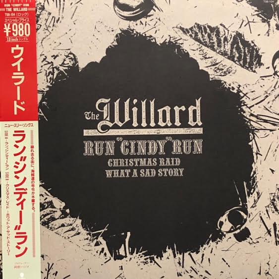 WILLARD / Run Cindy Run 帯付 (Eastworld, T98-104, 12inch) – TICRO