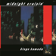 濱田金吾(浜田金吾) / Midnight Cruisin' (Clear Vinyl) WQJL-184, LP