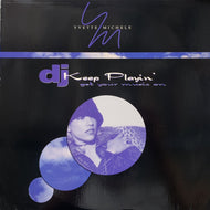 YVETTE MICHELE / DJ Keep Playin' (Get Your Music On) 