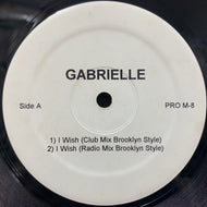 GABRIELLE -  DES'REE / I Wish / You Gotta Be (PRO M-8, 12inch)