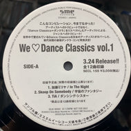 V.A. (加藤ミリヤ, Skoop On Somebody) / We ♡ Dance Classics vol.1 (SDJE 80002, 12inch)