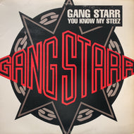 GANG STARR / You Know My Steez (7243 8 38624 1 2, 12inch) us original