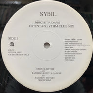 SYBIL / Brighter Days (Orienta-Rhythm Club Mix) ASLP-8, 12inch Promo