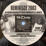 MR. CHEEKS / LISA STANSFIELD / REMINISCE 2003 (MPC-16, 12inch)