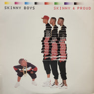 SKINNY BOYS / Skinny & Proud (1077-1-J, LP)