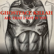 GHOSTFACE KILLAH / All That I Got Is You (664684 6, 12inch)