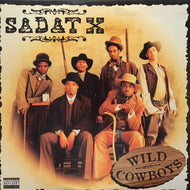 SADAT X / Wild Cowboys (07863-66922-1, 2LP)