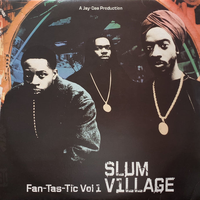 SLUM VILLAGE / Fan-Tas-Tic Vol. 1 (SCD6397LP, 2LP) Remastered