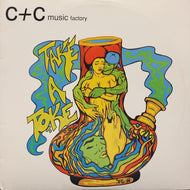 C & C MUSIC FACTORY / Take A Toke (The Remix) 44 77742, 12inch
