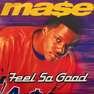 MA$E / Feel So Good (74321 52644 1, 12inch)