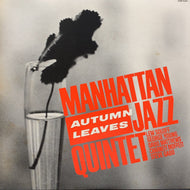 MANHATTAN JAZZ QUINTET / Autumn Leaves (K28P 6350, LP)