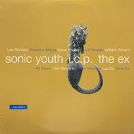 SONIC YOUTH＋I.C.P.＋THE EX / In The Fishtank 9 (fish 9, 12inch)