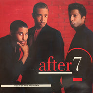 AFTER 7 / Heat Of The Moment (VUST 7, 12inch)